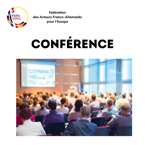 Conférence-débat « La relation France Allemagne et les enjeux des élections européennes » le 18 mars 2024 à 20h00